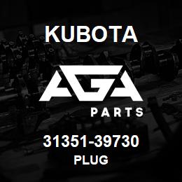 31351-39730 Kubota PLUG | AGA Parts