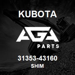 31353-43160 Kubota SHIM | AGA Parts