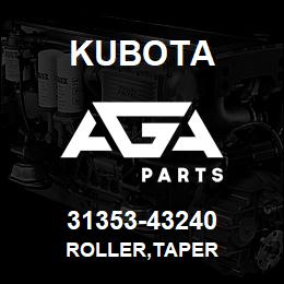 31353-43240 Kubota ROLLER,TAPER | AGA Parts