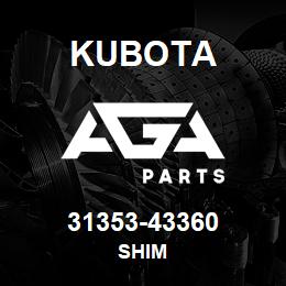 31353-43360 Kubota SHIM | AGA Parts