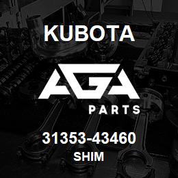 31353-43460 Kubota SHIM | AGA Parts