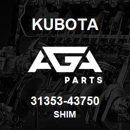 31353-43750 Kubota SHIM | AGA Parts