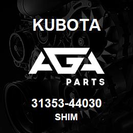 31353-44030 Kubota SHIM | AGA Parts