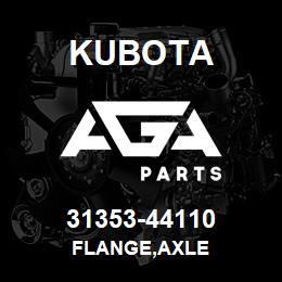 31353-44110 Kubota FLANGE,AXLE | AGA Parts