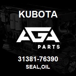 31381-76390 Kubota SEAL,OIL | AGA Parts