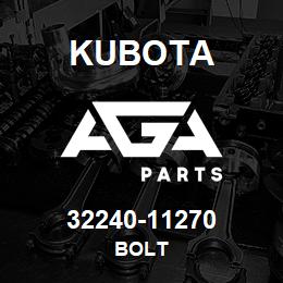 32240-11270 Kubota BOLT | AGA Parts