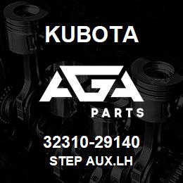 32310-29140 Kubota STEP AUX.LH | AGA Parts