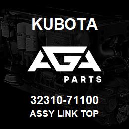 32310-71100 Kubota ASSY LINK TOP | AGA Parts