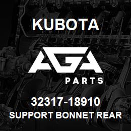 32317-18910 Kubota SUPPORT BONNET REAR | AGA Parts