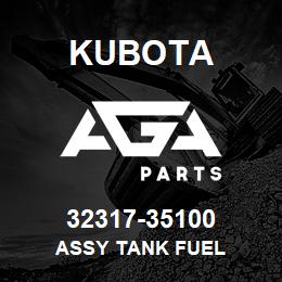 32317-35100 Kubota ASSY TANK FUEL | AGA Parts