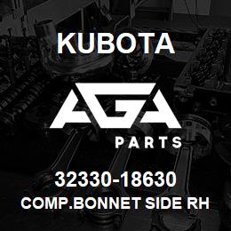 32330-18630 Kubota COMP.BONNET SIDE RH | AGA Parts