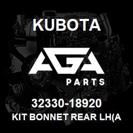 32330-18920 Kubota KIT BONNET REAR LH(A | AGA Parts