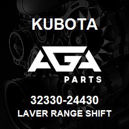 32330-24430 Kubota LAVER RANGE SHIFT | AGA Parts