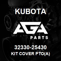 32330-25430 Kubota KIT COVER PTO(A) | AGA Parts