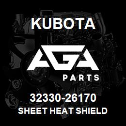 32330-26170 Kubota SHEET HEAT SHIELD | AGA Parts