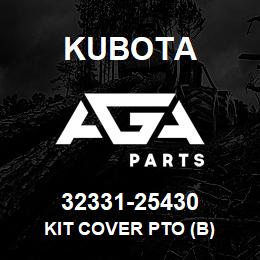 32331-25430 Kubota KIT COVER PTO (B) | AGA Parts