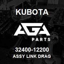 32400-12200 Kubota ASSY LINK DRAG | AGA Parts