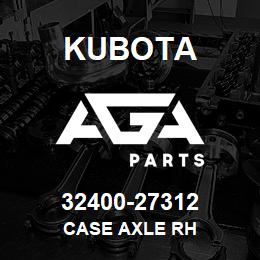 32400-27312 Kubota CASE AXLE RH | AGA Parts