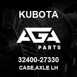 32400-27330 Kubota CASE,AXLE LH | AGA Parts