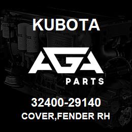 32400-29140 Kubota COVER,FENDER RH | AGA Parts