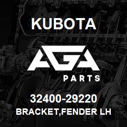 32400-29220 Kubota BRACKET,FENDER LH | AGA Parts