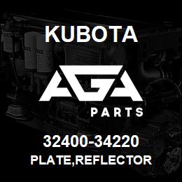 32400-34220 Kubota PLATE,REFLECTOR | AGA Parts