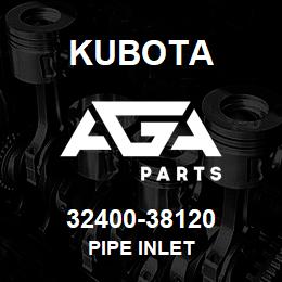 32400-38120 Kubota PIPE INLET | AGA Parts