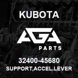 32400-45680 Kubota SUPPORT,ACCEL.LEVER | AGA Parts