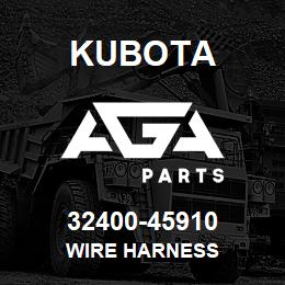 32400-45910 Kubota WIRE HARNESS | AGA Parts