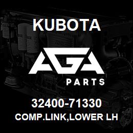 32400-71330 Kubota COMP.LINK,LOWER LH | AGA Parts