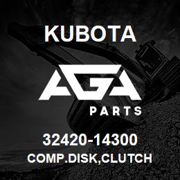 32420-14300 Kubota COMP.DISK,CLUTCH | AGA Parts