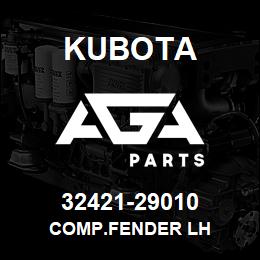 32421-29010 Kubota COMP.FENDER LH | AGA Parts