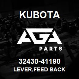 32430-41190 Kubota LEVER,FEED BACK | AGA Parts