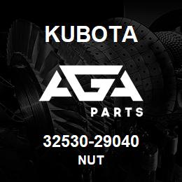 32530-29040 Kubota NUT | AGA Parts