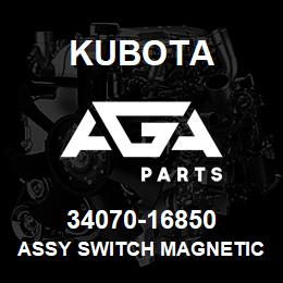 34070-16850 Kubota ASSY SWITCH MAGNETIC | AGA Parts