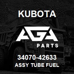 34070-42633 Kubota ASSY TUBE FUEL | AGA Parts