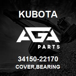 34150-22170 Kubota COVER,BEARING | AGA Parts