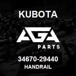 34670-29440 Kubota HANDRAIL | AGA Parts