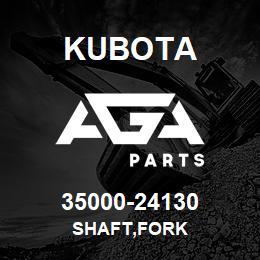 35000-24130 Kubota SHAFT,FORK | AGA Parts