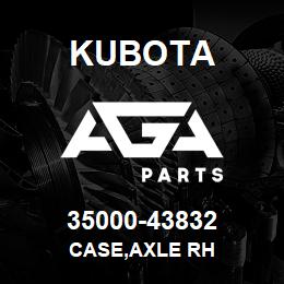 35000-43832 Kubota CASE,AXLE RH | AGA Parts