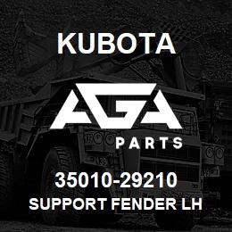 35010-29210 Kubota SUPPORT FENDER LH | AGA Parts