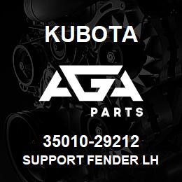 35010-29212 Kubota SUPPORT FENDER LH | AGA Parts