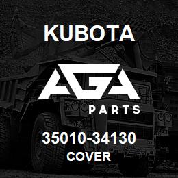 35010-34130 Kubota COVER | AGA Parts