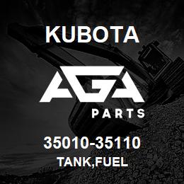 35010-35110 Kubota TANK,FUEL | AGA Parts