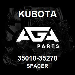 35010-35270 Kubota SPACER | AGA Parts