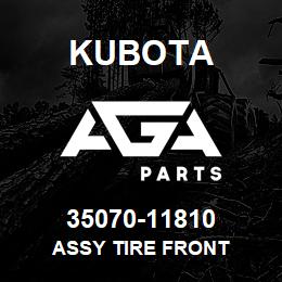 35070-11810 Kubota ASSY TIRE FRONT | AGA Parts