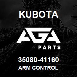 35080-41160 Kubota ARM CONTROL | AGA Parts