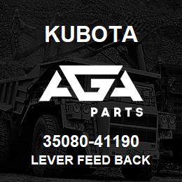 35080-41190 Kubota LEVER FEED BACK | AGA Parts