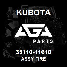 35110-11610 Kubota ASSY TIRE | AGA Parts