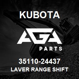 35110-24437 Kubota LAVER RANGE SHIFT | AGA Parts